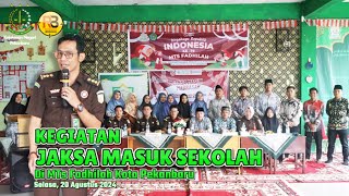 GIAT JAKSA MASUK SEKOLAH DI MTS FADHILAH KOTA PEKANBARU [upl. by Eked]