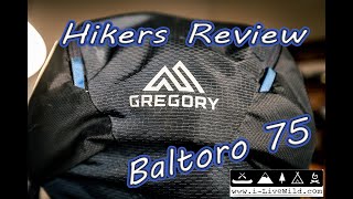 Gregory Baltoro 75 Backpack  Hikers Review [upl. by Lupe711]