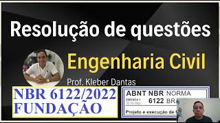 QUESTÃO NBR 6122 FUNDAÇÃO FUNDEP ENGENHARIA CIVIL EBOOK 330 QUESTÕES PROF KLEBER DANTAS [upl. by Lara]