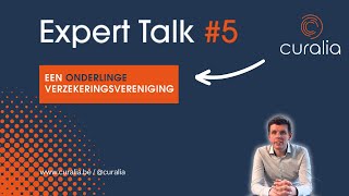 Expert Talk 5 Curalia een onderlinge verzekeringsvereniging voor en door zorgverleners [upl. by Inirt]