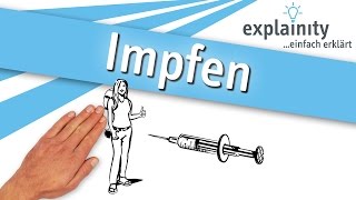 Impfen einfach erklärt explainity®  Inhalt geprüft vom Vaccine Confidence Project am 24062021 [upl. by Shaefer]