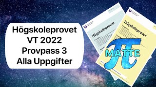 NY Högskoleprovet VT 2022  Provpass 3 [upl. by Mcleod]