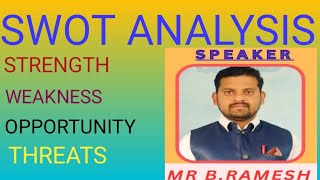 SWOT ANALYSIS PRESENTATION  Strengths Weakness OpportunityThreatsby RAMESH [upl. by Jonis615]