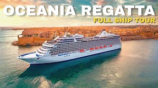 Oceania Regatta  Full Ship Walkthrough Tour amp Review 4K  Oceania Cruises [upl. by Evante]