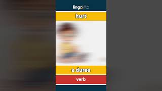 🇬🇧🇷🇴 hurt  a durea  vocabulary builder  learn English  să învățăm engleza [upl. by Ummersen893]