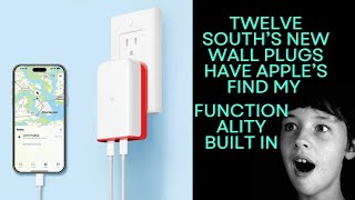 wowww Twelve South’s new wall plugs have Apple’s Find My functionality built in [upl. by Ettenoj315]