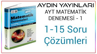 Aydın Yayınları AYT Matematik Deneme 1 Çözümleri 115Soru Arası [upl. by Acinna]