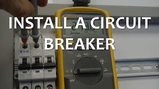 Install a Circuit Breaker [upl. by Lombardo]