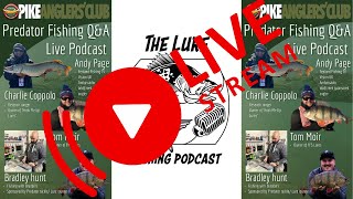 LIVE  The Lure fishing Podcast Crew PAC Leicestershire RA67 [upl. by Sesmar]