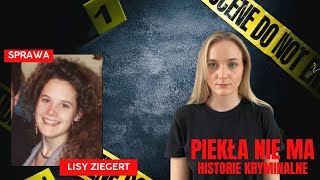 Sprawa Lisy Ziegert  Listy które powiedziały wszystko [upl. by Juieta610]