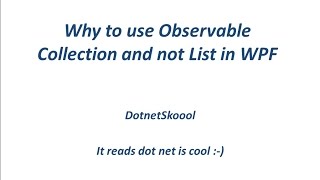 List Vs ObservableCollection in WPF [upl. by Sik]