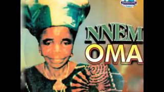 Nnem Oma By Gozie Okeke [upl. by Ramberg]