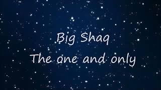 Big shaq Mans Not Hot  lyrics UNL [upl. by Dahsra461]