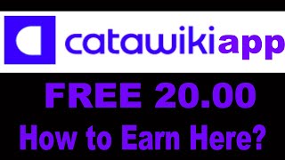 CATAWIKI  CATAWIKI REVIEW  CATAWIKI APP  CATAWIKI APP REVIEW  CATAWIKI SCAM OR LEGIT [upl. by Notxed103]