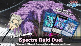 Fast Farming Deck for Spectre Raid Duel with Firewall EXceed Dragon YuGiOh Duel Links [upl. by Finella]