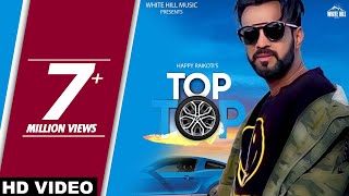 Happy Raikoti  TOP TOP Full Song Laadi Gill [upl. by Eanehs]