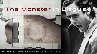 TED BUNDY Forensics Exposed [upl. by Laekcim]