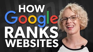 How Google Ranks Websites [upl. by Nohtanhoj364]