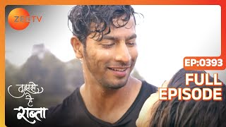 क्यों अनसुना किया Kalyani ने Malhar का confession  Tujhse Hai Raabta  Episode 393  Zee TV [upl. by Amitaf]