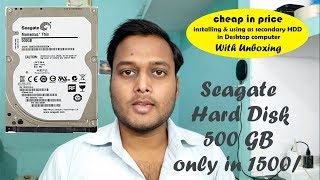 Seagate hard disk 500 GB only in 1500  using as secondary HDD in desktop computer [upl. by Arley]