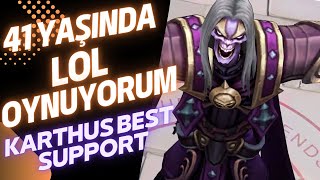 41 YAŞINDA LEAGUE OF LEGENDS OYNUYORUM  KARTHUS İLE SUPPORT DENEMELERİ  BONUS ZYRA CARRY [upl. by Ardnuasal136]