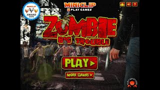 Zombie Big Trouble  Full Playthrough [upl. by Annodas]