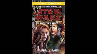 STAR WARS Survivors Quest  Part 2 of 2 Full Unabridged Audiobook GRAND ADMIRAL THRAWN [upl. by Cord527]