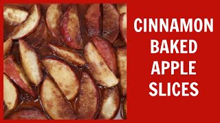 Baked Apple Slices Recipe  Easy 4 Ingredient Cinnamon Sugar Dessert [upl. by Mcspadden]