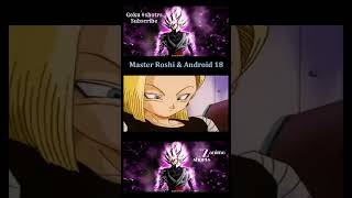 Master Roshi amp Android 18 shorts [upl. by Player]