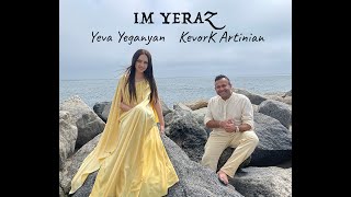 Kevork Artinian amp Yeva Yeganyan  IM YERAZ [upl. by Akelam821]