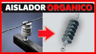 ✅🔥AISLADORES ORGANICOS y de RESINA EPOXY características aisladores eléctricos para postes PT2 [upl. by Lrig]