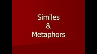 Similes amp Metaphors [upl. by Paolina]