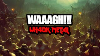 Ork War Shanty  To Waaagh A WarHammer 40K Battle Song Original WH40K music [upl. by Misa]