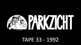 Parkzicht Tape 33  1992 [upl. by Lytsirhc888]