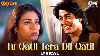 Tu Qatil Tera Dil Qatil  Lyrical  2001 TabuRajat Udit Narayan Kavita Krishnamurthy 90s Hits [upl. by Ariajaj]