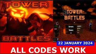 ALL CODES WORK Tower Battles ROBLOX  JANUARY 22 2024 [upl. by Adivad113]