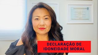 DECLARAÇÃO DE IDONEIDADE MORAL [upl. by Llennhoj]