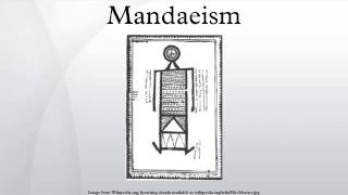 Mandaeism [upl. by Clevie]