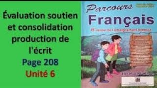 Évaluation et soutien et consolidation  Production de lécrit page 208 [upl. by Ynned]