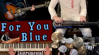 For You Blue  Instrumental  The Beatles [upl. by Leugar]