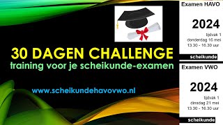 30 dagen challenge 2024 examentraining scheikunde havo en vwo helemaal gratis [upl. by Runkel]