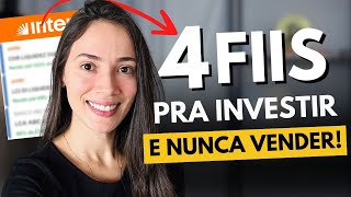 4 Fundos Imobiliários pra comprar E NUNCA VENDER [upl. by Ydner242]