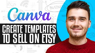 How To Create Canva Templates To Sell On Etsy 2024 Step By Step Tutorial [upl. by Ellehciram883]