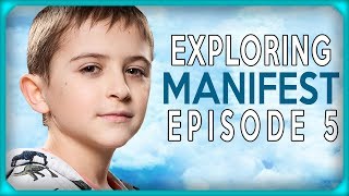 Exploring Manifest Episode 5  quotConnecting Flightsquot [upl. by Brita]