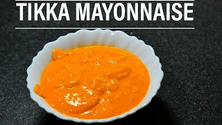 TIKKA MAYONNAISE  1 min recipe  mayonnaise  ARK Recipe [upl. by Teilo]