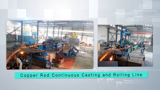 Copper Rod Continuous Casting and Rolling Line Scrap Copper [upl. by Federica299]