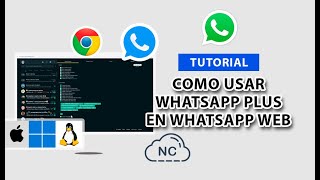 COMO USAR WHATSAPP PLUS EN WHATSAPP WEB [upl. by Eph]