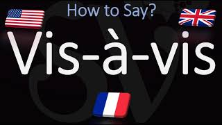 How to Pronounce Visàvis CORRECTLY [upl. by Lang]