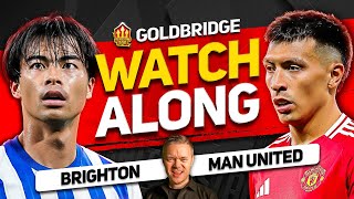 BRIGHTON vs MANCHESTER UNITED Live With MARK GOLDBRIDGE [upl. by Stewardson]