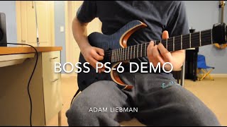 BOSS PS6 Harmonist Review  Demo [upl. by Bierman961]